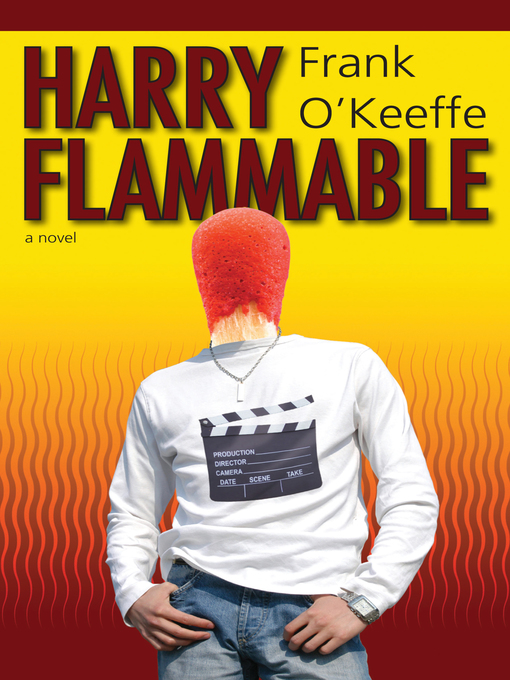 Title details for Harry Flammable by Frank O'Keeffe - Wait list